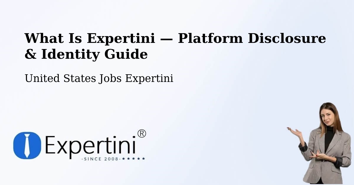 What Is Expertini — Platform Disclosure & Identity Guide – Gray